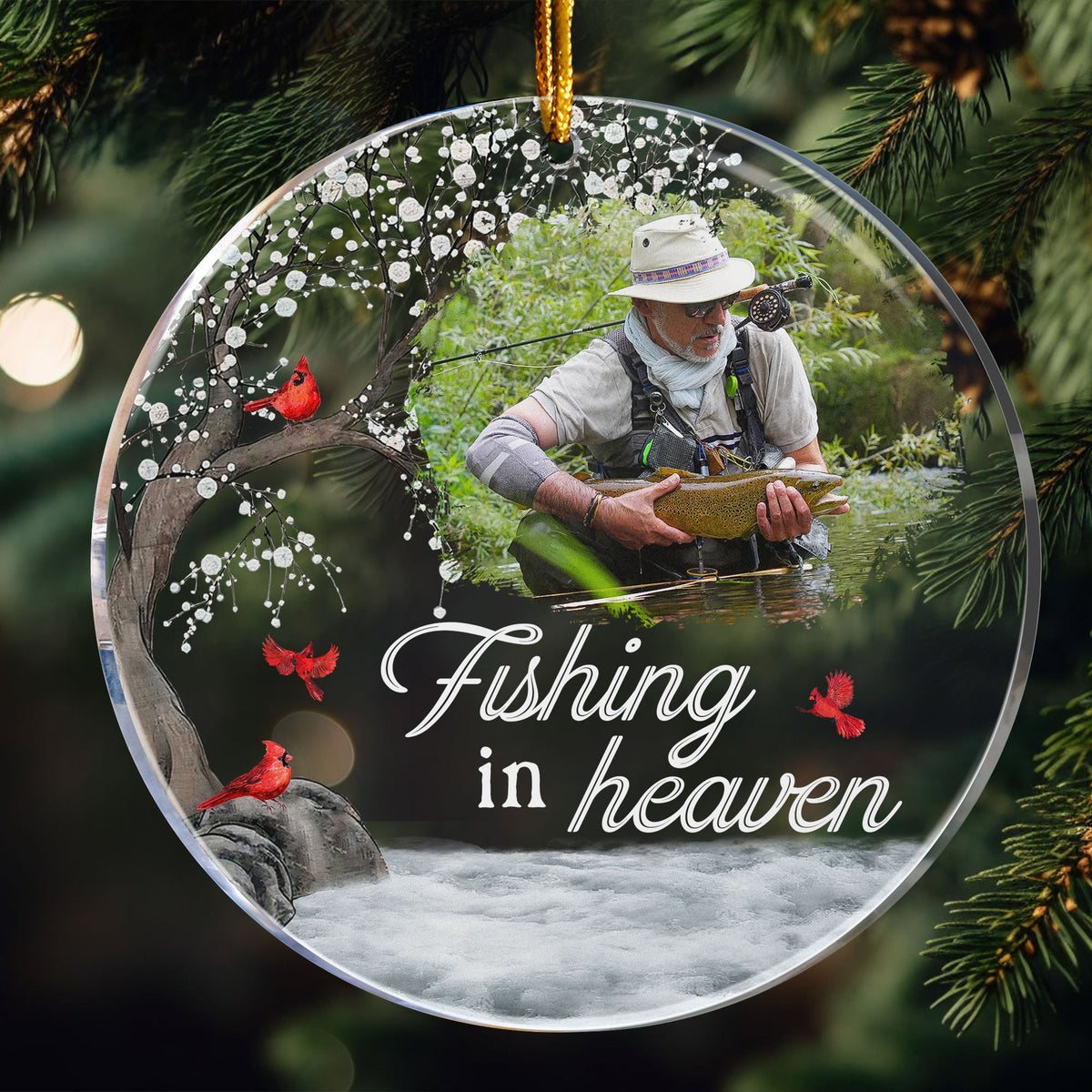 Fishing In Heaven Loss Of Dad, Husband Memorial - Personalized Acrylic Photo Ornament