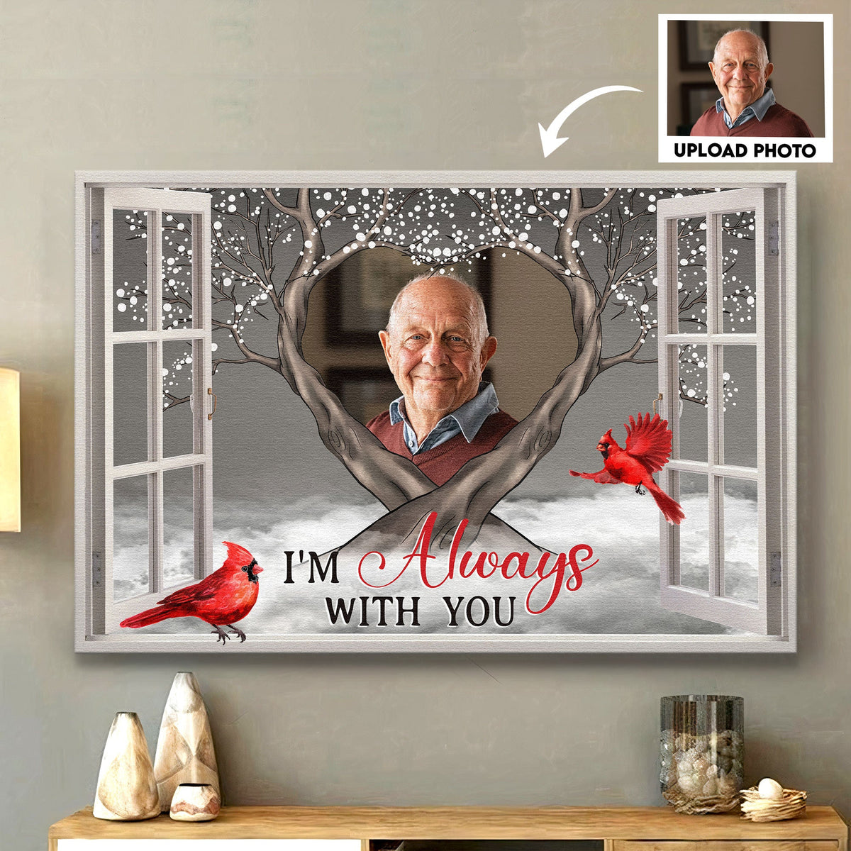 I'm Always With You Memorial Gifts - Personalized Wrapped Photo Canvas