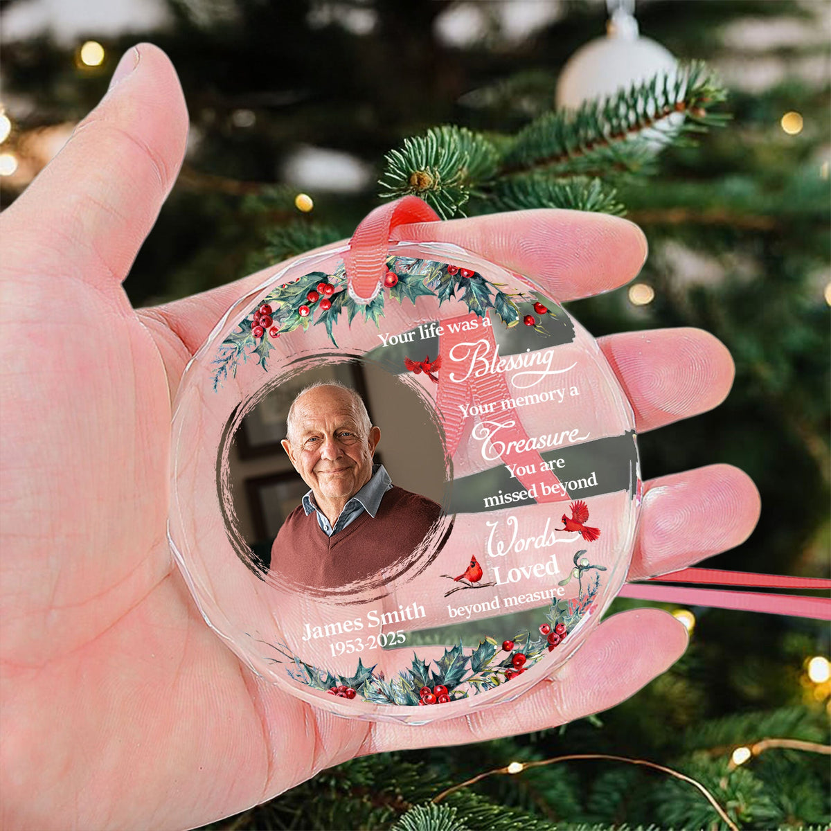 Memorial Ornament Your Life Was A Blessing - Personalized Glass Photo Ornament