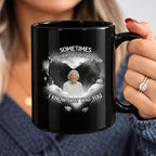 I Know That Was You Memorial Mugs 11oz, Personalized Sympathy Gifts Drinkware